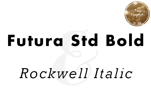 Font Couples: Futura Std Bold + Rockwell Italic