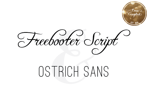 Font Couples: Freebooter Script + Ostrich Sans