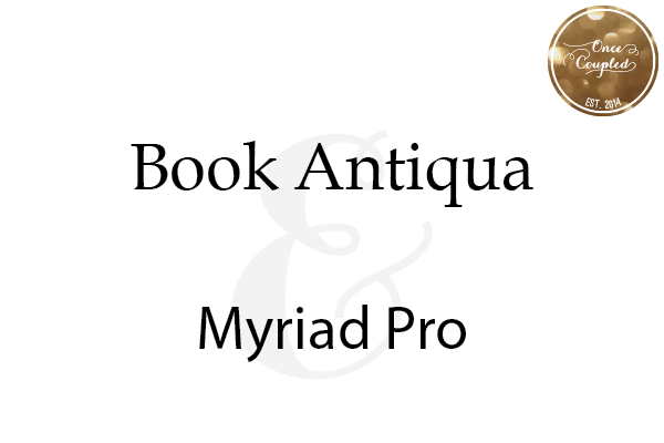 Font Couples: Book Antiqua + Myriad Pro