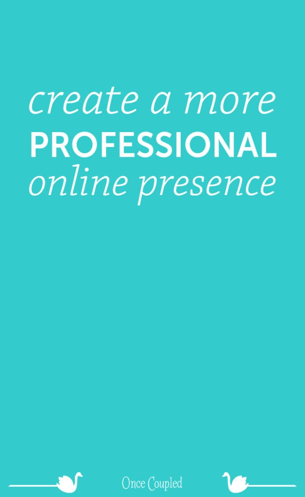 create a more professional online presence p