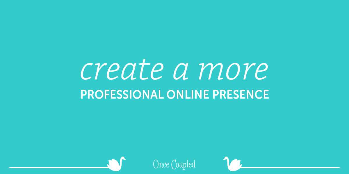 Create a more professional online presence in 2016