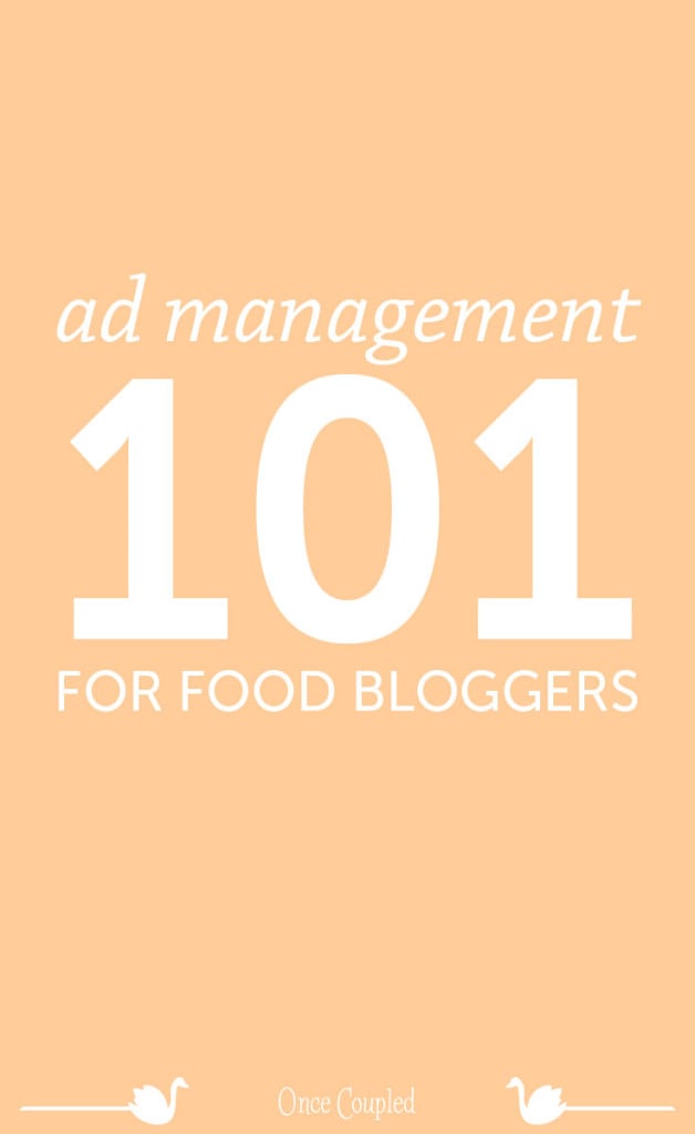 ad management 101 for food bloggers p