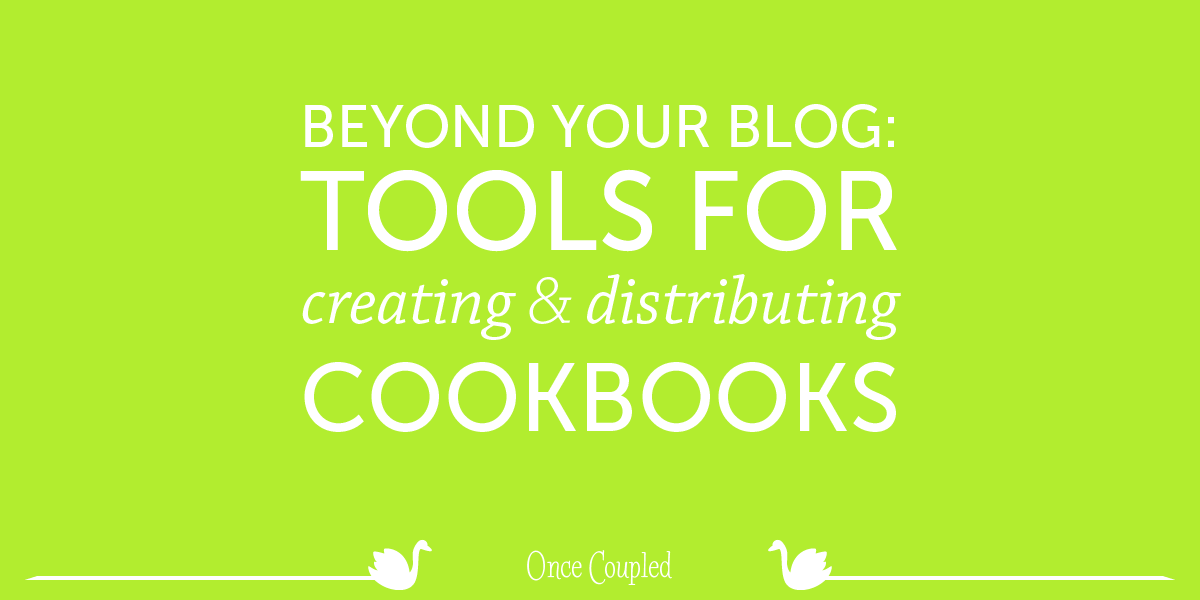 Beyond your blog 2: tools for creating and distributing cookbooks