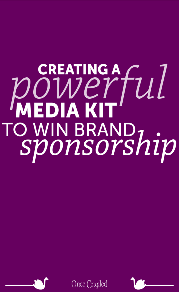 Creating a Powerful Media Kit to Win Brand Sponsorship