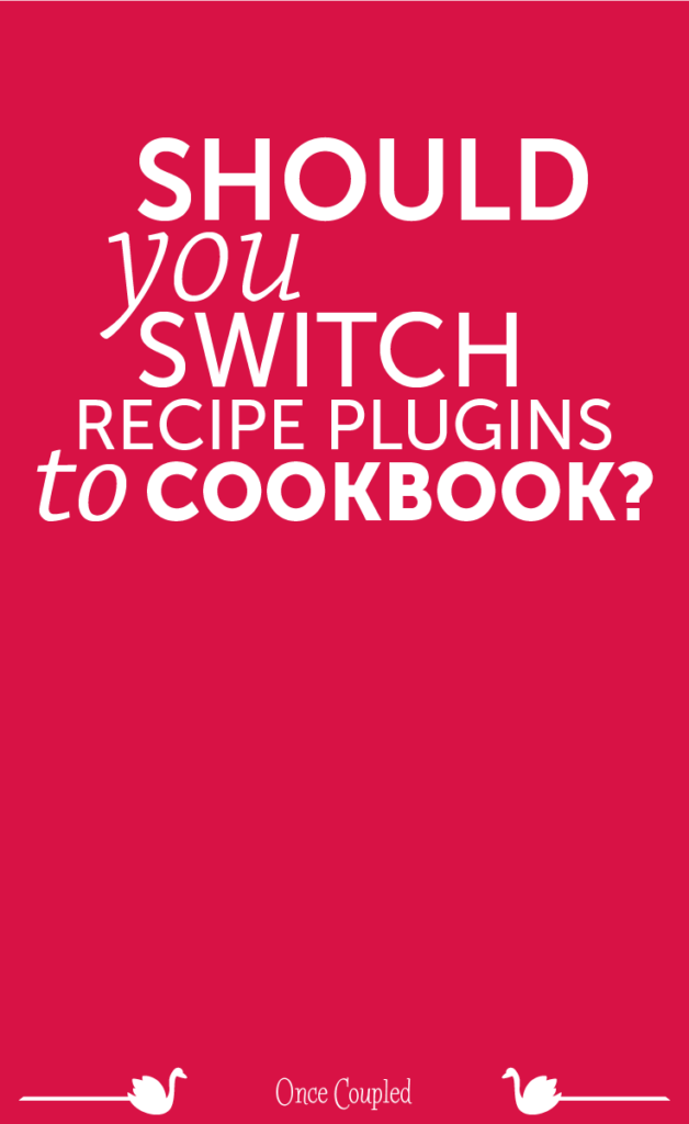 Should I Switch Recipe Plugins to Cookbook?