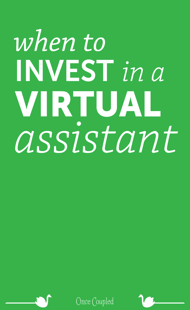 When to Invest in a Virtual Assistant