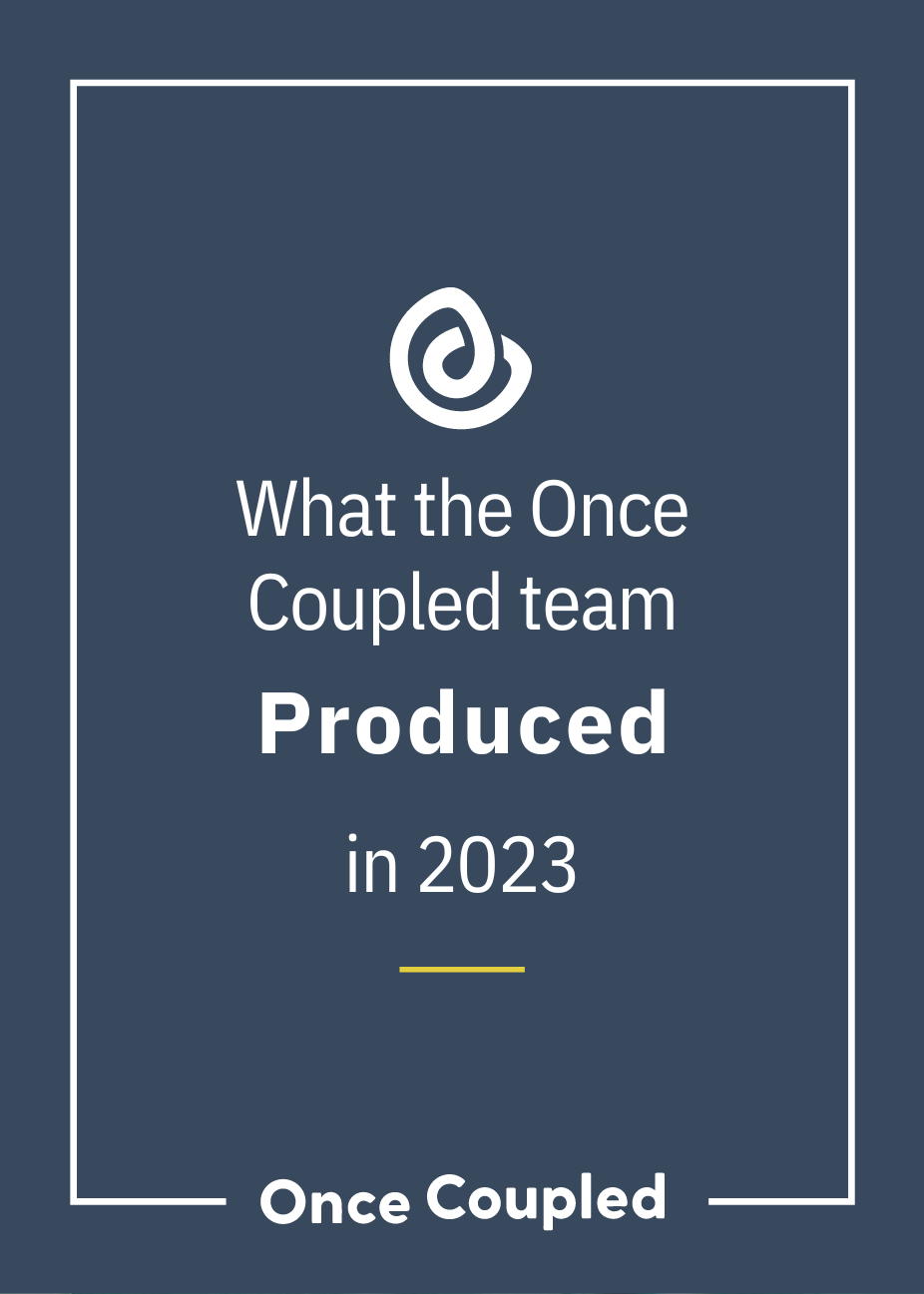 What the Once Coupled team produced in 2023